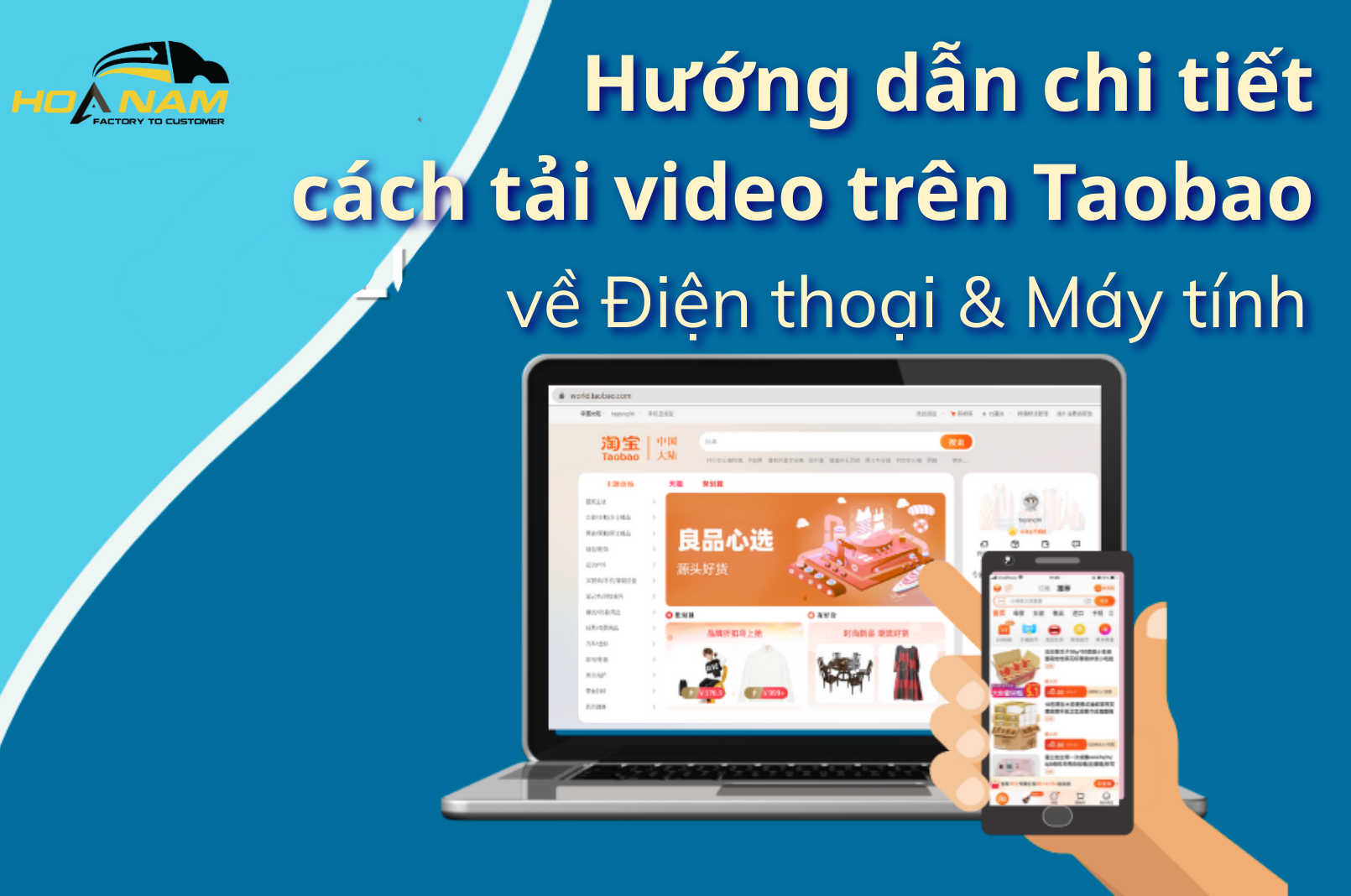 HƯỚNG DẪN CHI TIẾT CÁCH TẢI VIDEO TRÊN TAOBAO VỀ ĐIỆN THOẠI, MÁY TÍNH